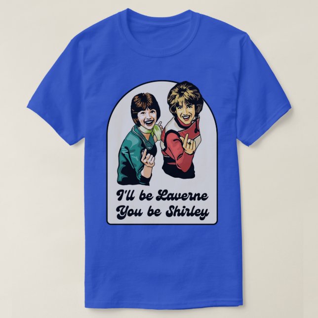 Laverne och Shirley 1 T Shirt (Design framsida)