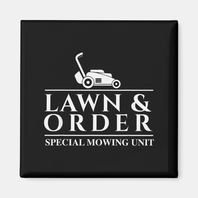 Lawn &amp; Order Special Mowing Unit - Gardening L Magnet (Framsidan)