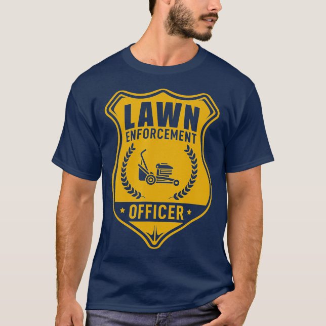 Lawn Enforcement Officer Shirt  Gardening Lawn T (Framsida)