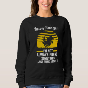 Lawn Ranger Jag sitter inte alltid på gräsklippare T Shirt