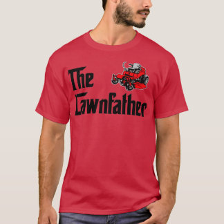 Lawnfather T Shirt