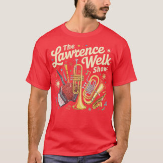 Lawrence Welk Show T Shirt