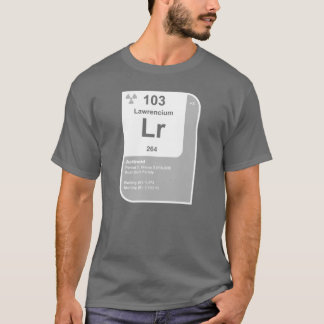 Lawrencium (Lr) Tee