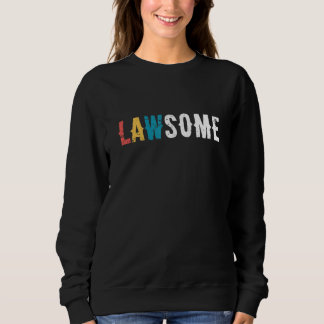 Lawsome Lawyer Attorney Law Firm Courtroom Lawyers T Shirt