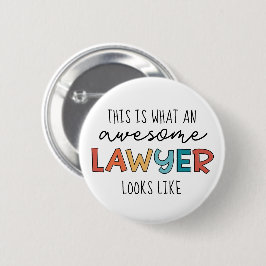 Lawyer | Advokat | Fantastisk Lawyer Funny Knapp