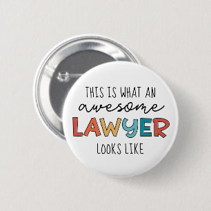 Lawyer   Advokat   Fantastisk Lawyer Funny Knapp
