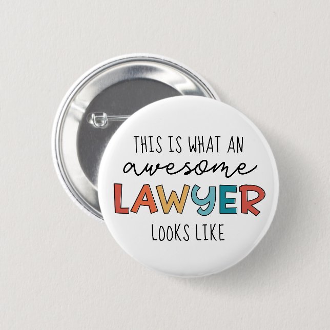 Lawyer | Advokat | Fantastisk Lawyer Funny Knapp (Framsida & baksida)