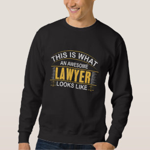 Lawyer An Fantastisk Lawyer ser ut som Lång Ärmad Tröja