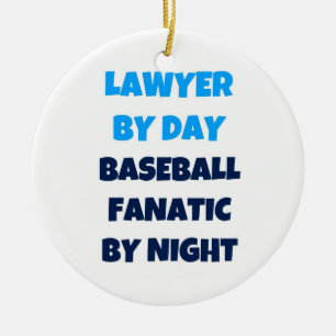 Lawyer by Day Baseball Fanatic by Night Julgransprydnad Keramik