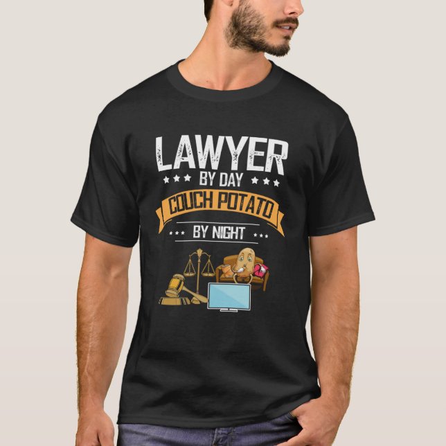 Lawyer by Day Couch Potato at Night Lawyer Profess T Shirt (Framsida)