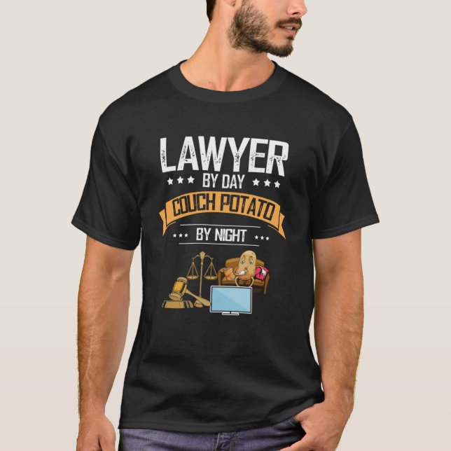 Lawyer by Day Couch Potato at Night Lawyer Profess T Shirt (Framsida)