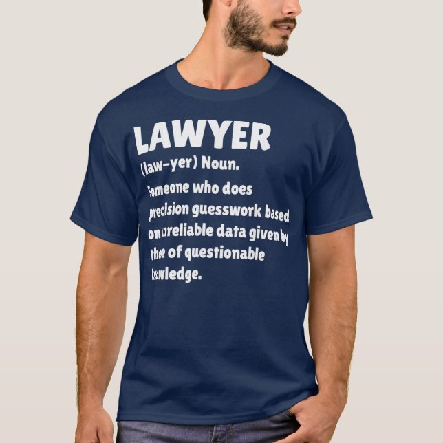 Lawyer Definition Funny Law School Student Gift T Shirt (Framsida)