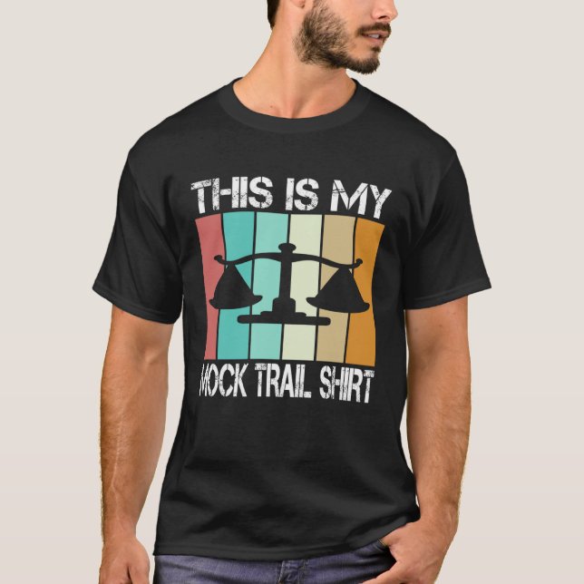 lawyer in future This is my mock trail T Shirt (Framsida)