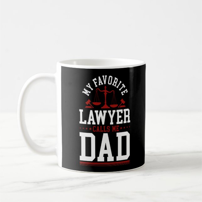 Lawyer Law Student My Favorite Lawyer Calls Me Dad Kaffemugg (Vänster)