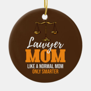 Lawyer Mamma gillar bara ett normalt Mamma, smarta Julgransprydnad Keramik