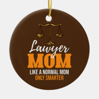 Lawyer Mamma gillar bara ett normalt Mamma, smarta Julgransprydnad Keramik