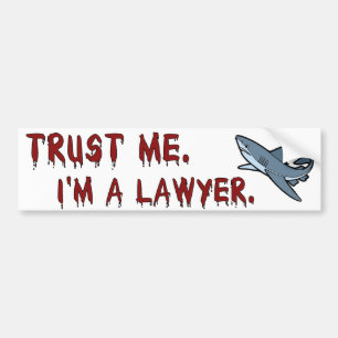 Lawyer Shark Trust Me Bumper Sticker Bildekal