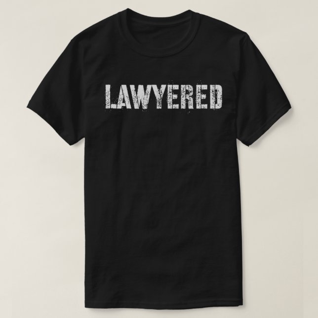 Lawyered  t shirt (Design framsida)