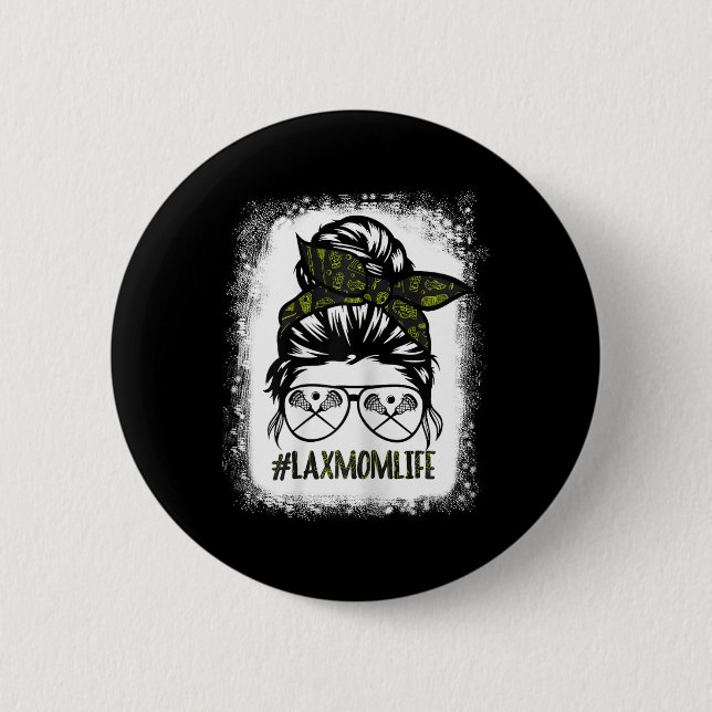 Lax Mamma Shirt Funny Lacrosse Mamma Shirts Messy  Knapp (Framsida)