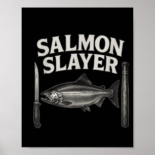 Laxdödar-T-shirt Steelhead- och laxfiske Poster