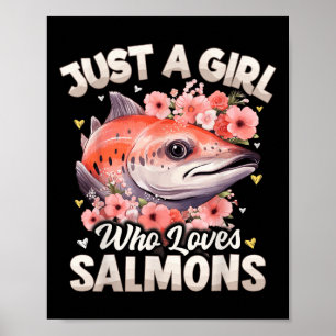 Laxfisk Tjejer Kvinnor Bara En Tjej Som Älskar Lax Poster
