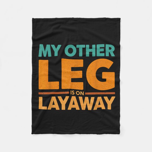 Layaway Humor Saying Other Leg Team Fleecefilt (Framsidan)