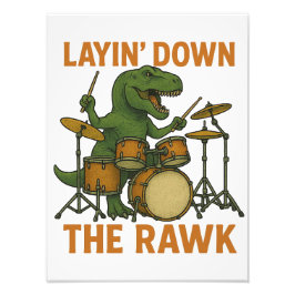 Layin" Ner Rawk Fototryck