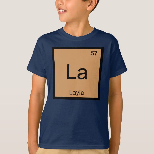 Layla  Namn Kemiskt Element Periodiska Systemet T Shirt (Framsida)