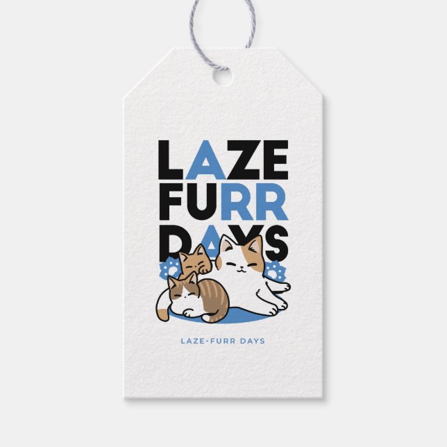 Laze Furr Days - Cute Lazy Cats Design Presentetikett (Framsidan)