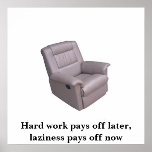 Lazinessaffisch Poster