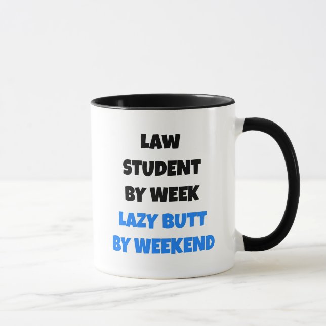 Lazy Butt Law Student Mugg (Höger)
