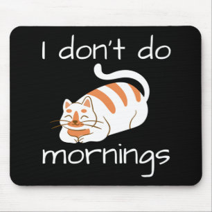 Lazy Cat jag gör inte förmidningar Musmatta