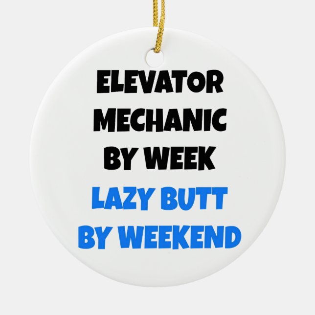 Lazy Elevator Mechanic Joke Julgransprydnad Keramik (Framsidan)