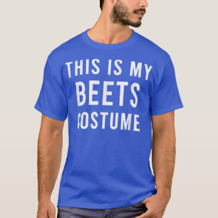 Lazy Farmers Market Beets Costume Funny Trick Trea T Shirt