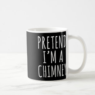 Lazy Halloween Costume påstår att jag är en Skorst Kaffemugg