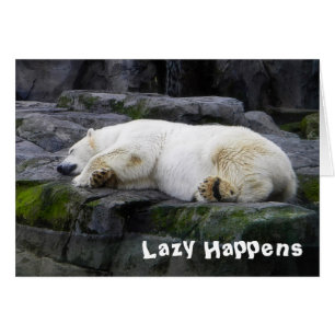 Lazy Happens Polar Bear Hälsningskort