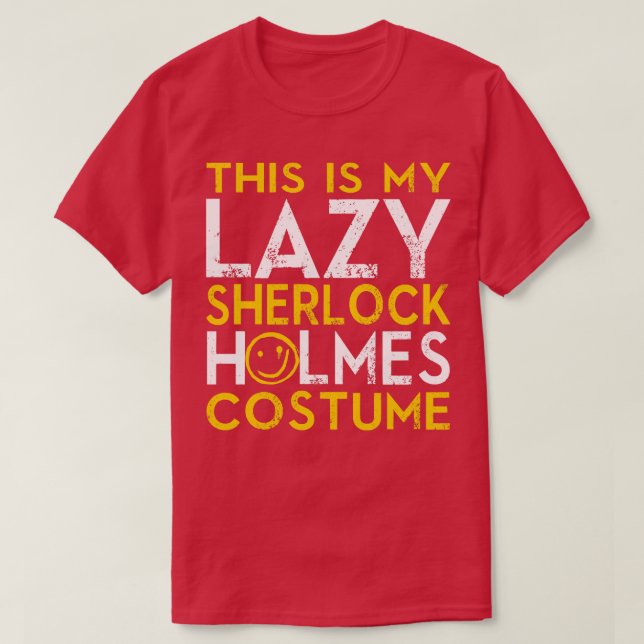 Lazy Holmes Costume T Shirt (Design framsida)