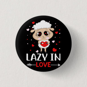 Lazy i Kärlek får för Valentindagen Singles Knapp
