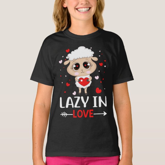 Lazy i Kärlek får för Valentindagen Singles T Shirt (Framsida)