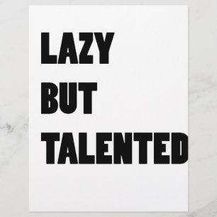 Lazy men begåvad