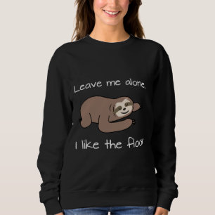Lazy, men det är en slump att jag gillar Golv Slot T Shirt