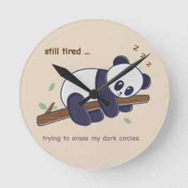Lazy Panda Citat – Fortfarande Trött & Mörka Ringa Rund Klocka