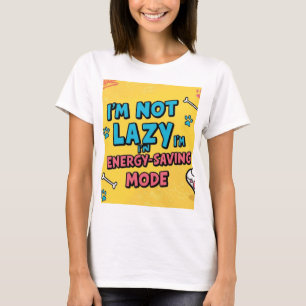 Lazy roligt skämt energisparande tshirt t shirt