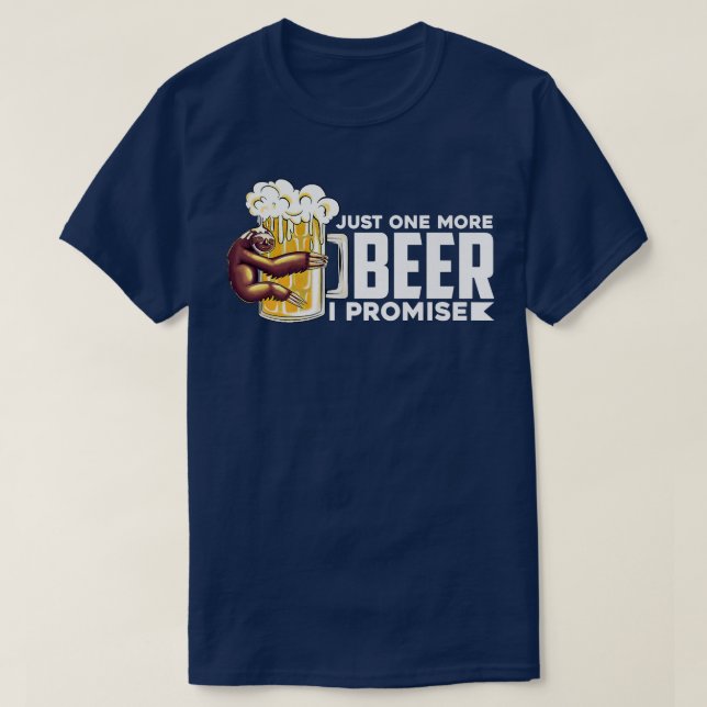 Lazy Sloth Beer bara en öl till jag lovar  T Shirt (Design framsida)