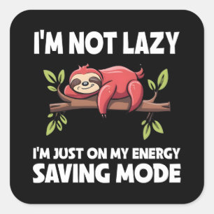 Lazy Sloth Energy Sparläge Fyrkantigt Klistermärke