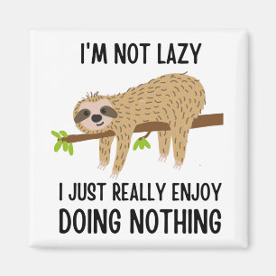 Lazy Sloth gör ingenting Magnet