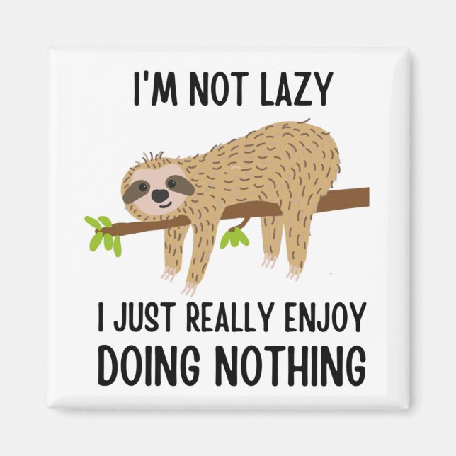 Lazy Sloth gör ingenting Magnet (Framsidan)