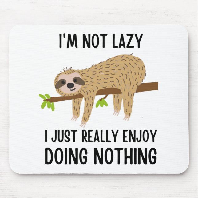 Lazy Sloth gör ingenting Musmatta (Framsidan)