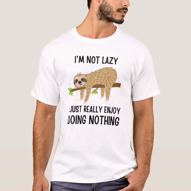 Lazy Sloth gör ingenting T Shirt (Framsida)