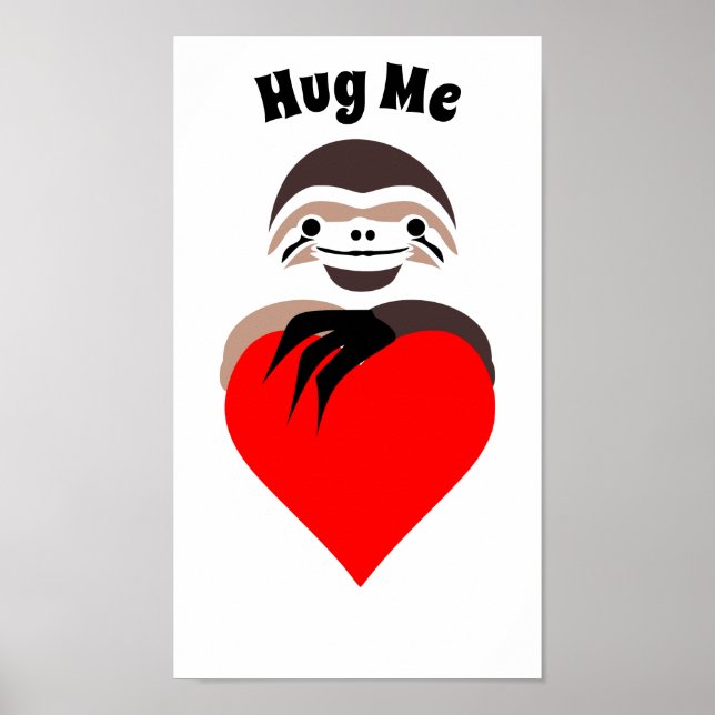 Lazy Sloth Hugga ett Red Kärlek Heart Poster (Framsidan)